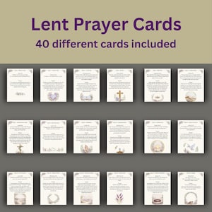 May include: A set of Lent Prayer Cards with the text "Lent Prayer Cards" and "40 different cards included". Each card features a prayer and delicate floral illustrations in soft colors. The cards are arranged in rows, showcasing the variety of designs.