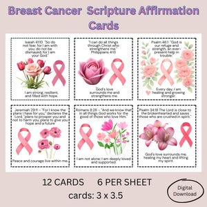 May include: A sheet of 12 Breast Cancer Scripture Affirmation Cards, each 7.6 x 8.9 cm. The cards feature pink ribbons, flowers, and Bible verses. The words "Digital Download" are in a circle.