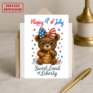 Cartão digital em PDF para o 4 de julho com urso fofo e pote de mel, saudação patriótica para o feriado da Terra Doce da Liberdade
