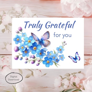 Vraiment reconnaissant pour vous carte avec papillons et fleurs bleues, téléchargement numérique, carte de remerciement florale imprimable - carte de voeux 7 x 5,