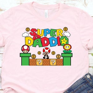 Super Daddio Game T-Shirt, Funny Gamer Daddy Tee, Cute Father&#39;s Day Gift, New Dad Shirt, Best Dad Ever Shirt, Cool Super Dad Birthday Gift