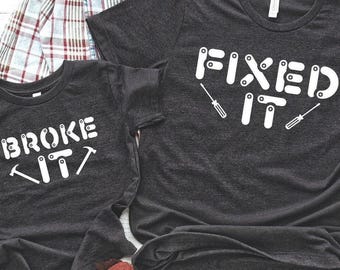 Camiseta a juego "Rompí y arreglé", set de regalo para padre e hijo, camiseta para pareja de padre e hijo, camisetas de herramientas, camiseta familiar a juego, regalo para el Día del Padre