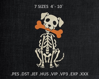 May include: An embroidery design featuring a cream-colored dog skeleton holding an orange bone in its mouth. The text above reads 7 SIZES 4-10, and the text below lists file formats .PES .DST .JEF .HUS .VIP .VP3 .EXP .XXX on a black background.