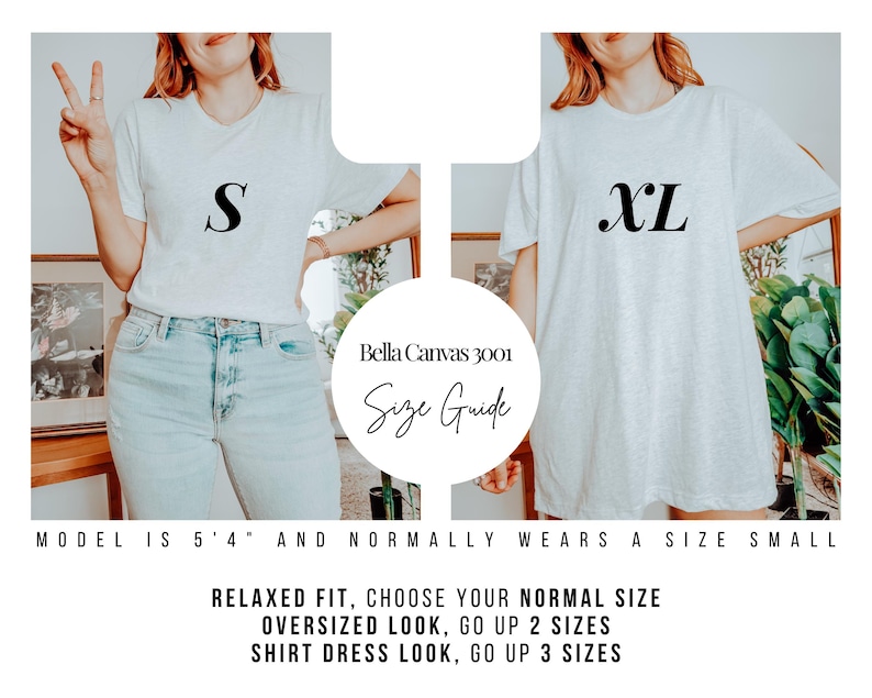 Może przedstawiać: Dwie kobiety prezentujące biały T-shirt Bella Canvas 3001 w rozmiarach S i XL. Widoczny jest przewodnik po rozmiarach: Luźny kr&oacute;j, wybierz sw&oacute;j standardowy rozmiar. Oversizowy wygląd, zwiększ o 2 rozmiary. Wygląd koszuli-sukienki, zwiększ o 3 rozmiary.