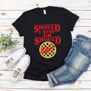 Should I Stay or Should I Go Unisex Tshirts | Eleven Gift for Men Women | Hawkins Middle Shirts