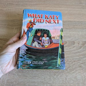 Was Katy als nächstes tat von Susan Coolidge Vintage Hardcover Buch Deans Classics Rare