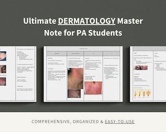 Dermatology Master Note Study Guide, Physician Assistant, Nurse Practitioner, Medical Student, PANCE, PANRE