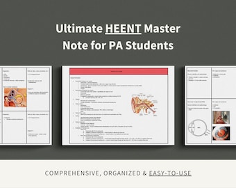 HEENT Master Note Study Guide, Physician Assistant, Nurse Practitioner, Medical Student, PANCE, PANRE