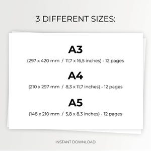 Pode incluir: Um documento branco exibindo 3 DIFFERENT SIZES: A3 (297 x 420 mm / 11,7 x 16,5 polegadas) - 12 p&aacute;ginas, A4 (210 x 297 mm / 8,3 x 11,7 polegadas) - 12 p&aacute;ginas e A5 (148 x 210 mm / 5,8 x 8,3 polegadas) - 12 p&aacute;ginas. INSTANT DOWNLOAD.