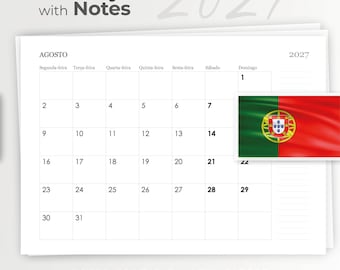 May include: A printable and fillable 2027 monthly calendar page for August, featuring a grid layout with days of the week in Portuguese, a notes section, and an overlay of the Portuguese national flag. The text reads Monthly Calendar with Notes.