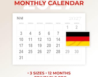 May include: A 2027 monthly calendar printable PDF featuring the month of May in German. The grid displays days of the week in German, dates 1 through 31, and a small German flag graphic. Text includes 2027 MONTHLY CALENDAR and 3 SIZES 12 MONTHS.