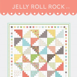 Jelly Roll Rock PAPER Pattern #735