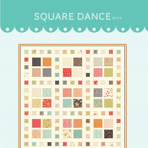 May include: A quilt pattern called "Square Dance #709" by Gigi's Thimble. The pattern features a grid of colourful squares with floral and geometric designs.