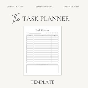 Può includere: Un modello di pianificatore di attività bianco con il testo "The TASK PLANNER" in un carattere elegante. Il pianificatore include sezioni per date, attività e citazioni motivazionali. L'immagine include anche il testo "2 Sizes: A4 & A5 PDF", "Editable Canva Link" e "Instant Download".