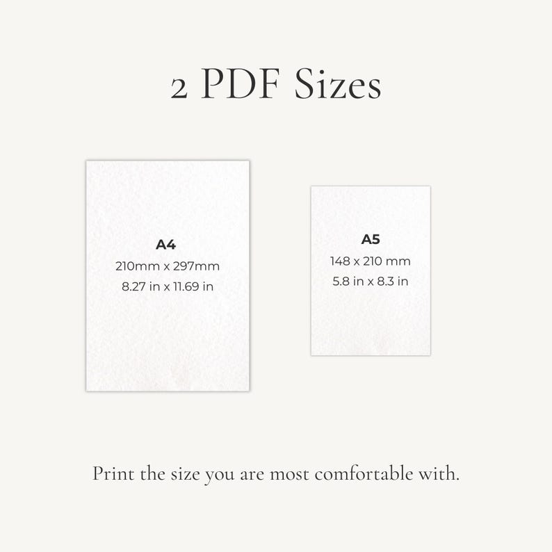 May include: Two PDF sizes are displayed: A4 (8.27 x 11.69 in) and A5 (5.8 x 8.3 in). The text encourages the viewer to print the size they are most comfortable with. The image is on a white background.