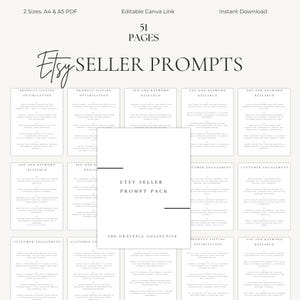 May include: A digital download product with the title "Etsy Seller Prompts" is displayed. The product includes 51 pages and is available in A4 and A5 PDF sizes. The product also includes an editable Canva link and is available for instant download.
