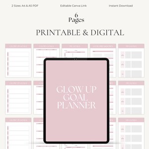以下が含まれることがあります： ピンクと白のデザインのデジタルプランナー。テキスト「Glow Up Goal Planner」がタブレットに表示されています。画像には、目標設定のためのプロンプトがいくつか表示されています。プランナーはA4およびA5 PDFサイズで利用できます。