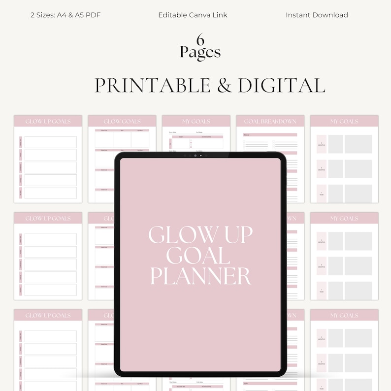 以下が含まれることがあります： ピンクと白のデザインのデジタルプランナー。テキスト「Glow Up Goal Planner」がタブレットに表示されています。画像には、目標設定のためのプロンプトがいくつか表示されています。プランナーはA4およびA5 PDFサイズで利用できます。