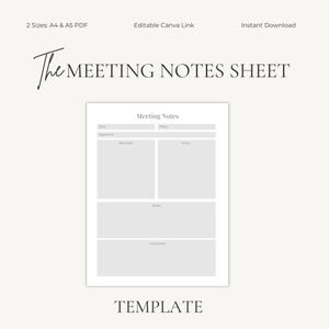 May include: A white meeting notes sheet template with sections for date, objectives, reminder, action, notes, and conclusion. The text "The MEETING NOTES SHEET" is displayed in a stylish font. The template is available in A4 and A5 PDF sizes.