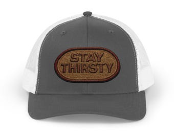 Stay Thirsty Embroidered Snapback Trucker Cap | Drinking Summer Hat | Summer Trucker Hat