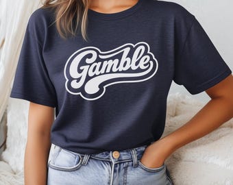 Gamble Shirt, Gambling Theme Shirt, Retro Script Shirt, Casino Shirt, Las Vegas Shirt, Unisex Shirt, Graphic Shirt, Streetwear Shirt, Gift