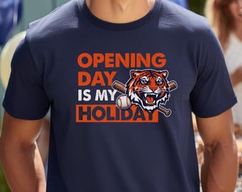 Opening Day Tigers Shirt, Detroit Tigers Shirt, Baseball Shirt, Detroit Shirt, Tigers Shirt, Sports Fan Shirt, Sports Shirt, Team Shirt,Gift