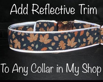 UPGRADE- Add Reflective Trim to My Dog Collar - Night Visibility, Safety