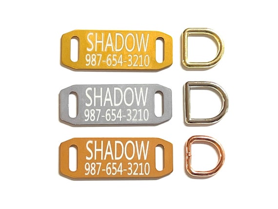 Add-On ONLY - Gold, Silver, Peach Personalized Dog Collar ID Tag w/Matching D-ring- Slide-On Silent Tag -  3/8" 5/8" 3/4" 1"