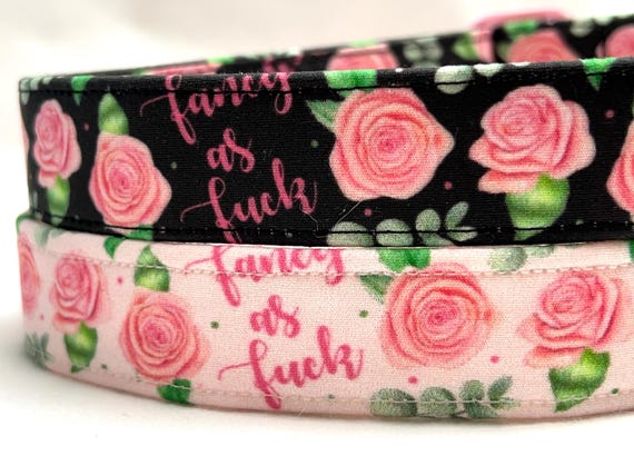 Funny Dog Collar - Fancy as F*ck  - Swearing