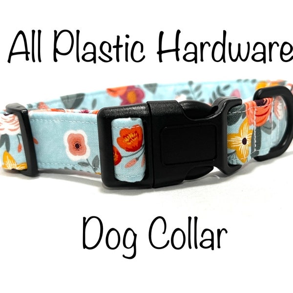 ALL PLASTIC HARDWARE Dog Collar - No Metal - Pick a Fabric