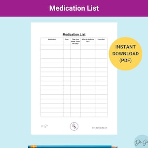 Puede incluir: Una lista de medicamentos imprimible con columnas para el nombre del medicamento, la dosis, cuántas veces al día, para qué es el medicamento y el médico que lo receta. El texto "INSTANT DOWNLOAD (PDF)" está en un círculo amarillo en el lado derecho de la página.