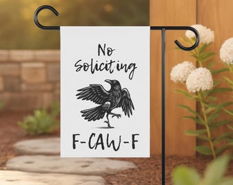 No Soliciting Flag, Crowcore, No Solicitation Sign, Funny No Soliciting, nosoliciting, corvidcore, giftfuls-presents, humordecor