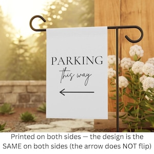 Wedding Parking Flag; Parking This Way Sign; Directional Garden Flag; Wedding Arrow Sign; Outdoor Reception Sign; Wedding Direction Sign