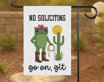 No Soliciting Garden Flag, Go Away Garden Flag, Go On Git, Funny Yard Flag, Frog Garden Flag, Gift-For Gardeners, No Solicitors Sign
