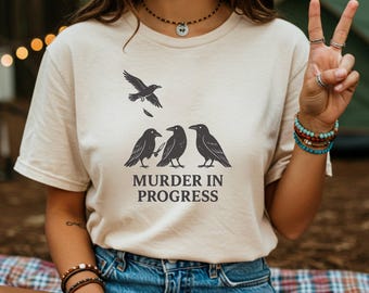 Murder in Progress Crow Shirt,  Crow Lover Gifts, Vintage Raven Shirt, Funny Crow Graphic Tee, Raven Lover Gift, Dark Humor Comfort Colors