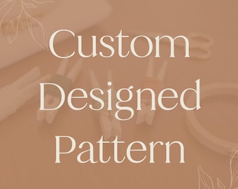 Custom Hand Embroidery Pattern – Personalized Design Just for You! Digital Downloadable PDF