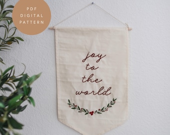 Christmas Embroidery Pattern: Joy to the World Banner (PDF Pattern)