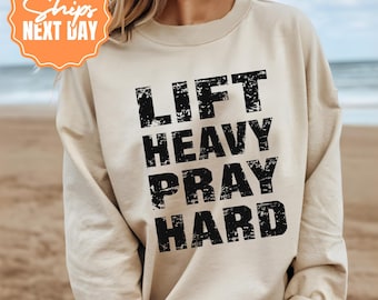 Cozy Lift Heavy Pray Hard Sweatshirt, Christian Workout Hoodie, Faith Gym Crewneck for Women, Motivational Fitness Sweater, Spiritual Gift