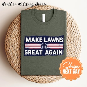 Comfort Color Lawn Mower Shirt, Funny Dad Gift, Make Lawns Great Again Tee, Mowing Shirt, Lawn Care Shirt, Father’s Day Gift for Him