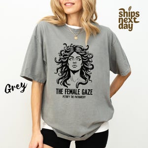 Comfort Color The Female Gaze Shirt – Petrify the Patriarchy, Feminist Witch Shirt, Medusa Snake Hair, Activism Tee, Women’s Rights Top
