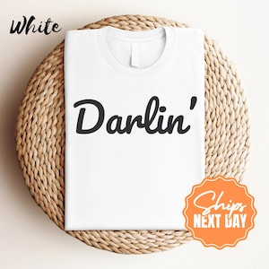 Comfort Colors Darlin&#39; Shirt, Country Shirt, Western Shirt, Southern Shirt, Country Music Tee, Texas Cowgirl Shirt, Rodeo Graphic Tee