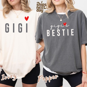 Comfort Color Cozy Gigi Shirt, Personalized Gigi & Bestie Tee, Grandma To Be Gift, New Grandmother Shirt, Family Matching Outfit, Gigi Gifts
