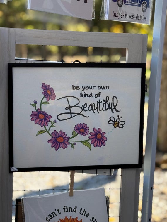 Painting “Be Your Own Kind of Beautiful”