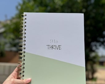 Planificador 9 to Thrive: establecimiento de objetivos, planificador trimestral, planificador sin fecha, planificador físico encuadernado en espiral, planificador diario, semanal y mensual
