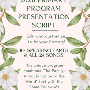 2026 editable Primary Sacrament Presentation Program with the Family Proclamation: outline, script, songs, Old Testament Come Follow Me