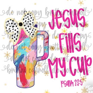 Gesù png, coppa png, glitter png, riempimento, coppa y png, salmo png, scrittura png, sublimazione