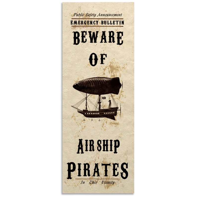 Steampunk Art Print Beware Airship Pirates Wall Poster Home Decor Gift image 2