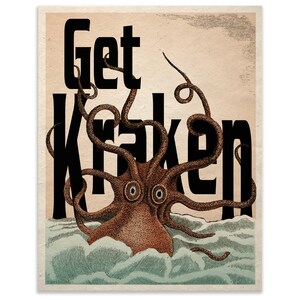 Inspirational Motivational Art Get Kraken Print Octopus Steampunk Wall Decor