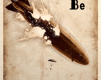Steampunk Art Print Zeppelin Airship Balloon Crash Be Prepared