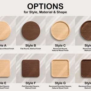 K&ouml;nnte beinhalten: Eine Auswahl von acht Holzuntersetzern, beschriftet von Style A bis H. Die Optionen umfassen flache und vertiefte Designs in runden und abgerundeten quadratischen Formen mit einer hellen Naturholzoptik oder einer dunklen Walnussholzoptik.